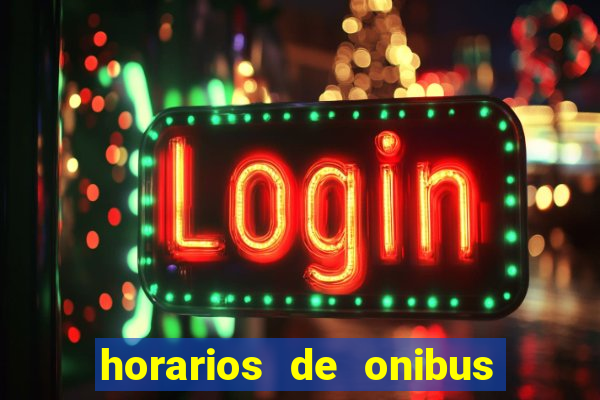 horarios de onibus cassino cidade nova